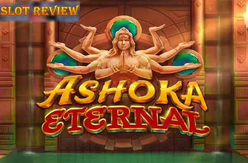 Ashoka Eternal